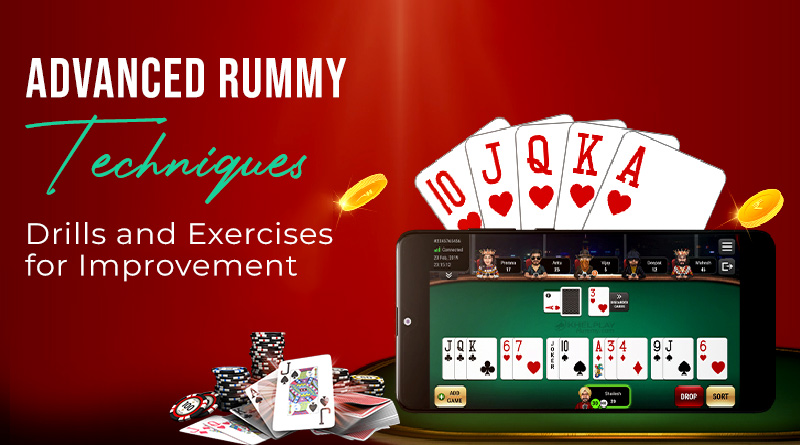 Advanced Rummy Techniques: Drills and Exercises for Improvement